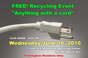 Framingham, MA - Electronics Recycle Event - June 16, 2010 - Noon to 8:00pm