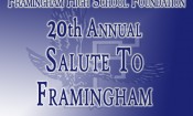 20th Annual Salute To Framingham Honorees Named