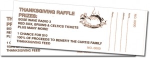 Raffle Tickets to support the 2012 Curtis Family Thanksgiving in Framingham