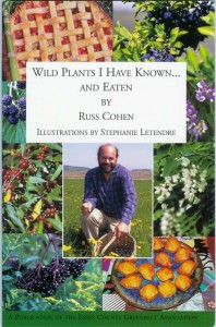 Book cover: Wild Plants I've Known ...and Eaten, (Russ Cochen, 2014)