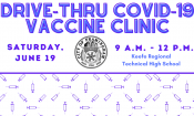 Family-Friendly Drive-Thru COVID-19 Pfizer Vaccine Clinic Saturday, June 19 at Keefe Tech