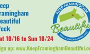 First Ever “Keep Framingham Beautiful Week” Oct. 16-24, 2021